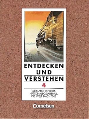 Immagine del venditore per Entdecken und Verstehen - Allgemeine vierbndige Ausgabe: Entdecken und Verstehen, Geschichtsbuch, Allgemeine Ausgabe (4 Bde.), Bd.4, Weimarer Republik, Nationalsozialismus, Die Welt nach 1945 venduto da Gerald Wollermann