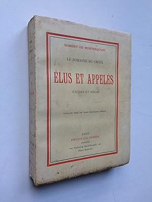 Elus et Appelés [ Exemplaire sur Vélin ]