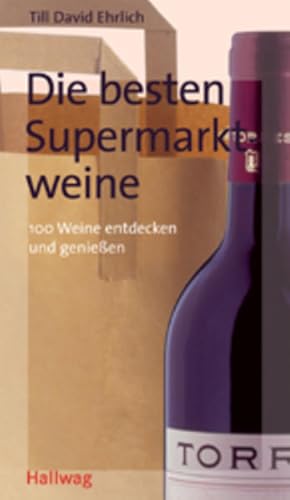 Seller image for Supermarktweine, Die besten (Wein-Kompass) for sale by Gerald Wollermann