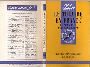 Bild des Verkufers fr Le theatre en France depuis 1900 (Que sais-je N° 461) zum Verkauf von Gabis Bcherlager