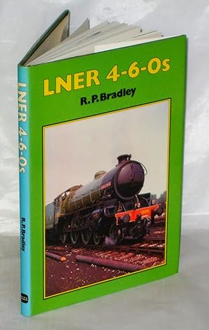 Image du vendeur pour London and North Eastern Railway LNER 4-6-0s mis en vente par James Hulme Books
