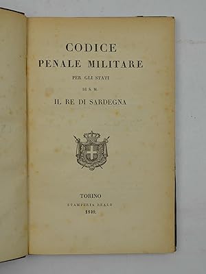 Codice penale militare per gli Stati di S.M. il Re di Sardegna.