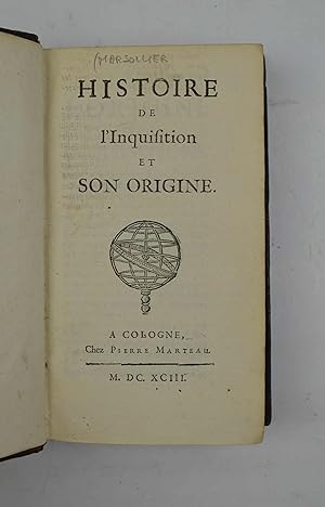 Histoire de l'Inquisition et son origine.