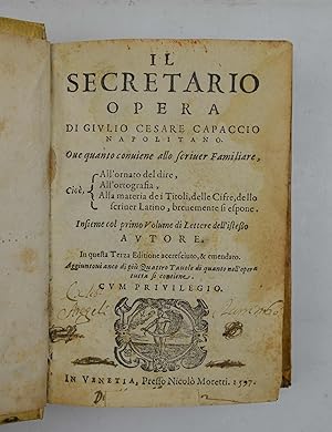 Il secretario. Opera. ove quanto conviene allo scriver Familiare&