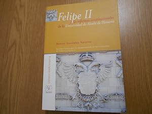 Imagen del vendedor de Felipe II y las reformas constitucionales de la Universidad de Alcal de Henares. a la venta por Librera Camino Bulnes