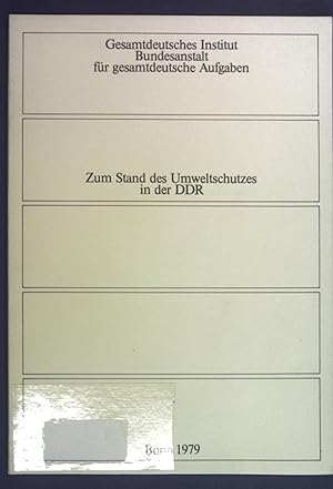 Seller image for Zum Stand des Umweltschutzes in der DDR. for sale by books4less (Versandantiquariat Petra Gros GmbH & Co. KG)