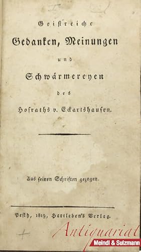 Bild des Verkufers fr Geistreiche Gedanken, Meinungen und Schwrmereyen. Aus seinen Schriften gezogen. zum Verkauf von Antiquariat MEINDL & SULZMANN OG