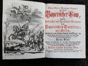 Bayerischer Löw, Das ist: Historisches und heraldisches Verzeichniß der bayerischen Turnierer, un...