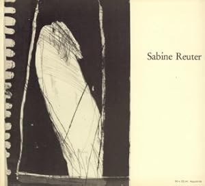 Seller image for Sabine Reuter. for sale by Antiquariat Frank Albrecht (VDA / ILAB)