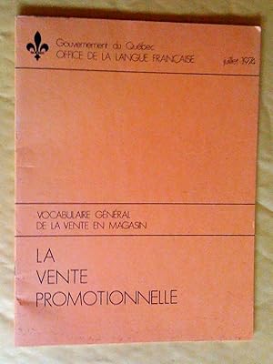 Seller image for Vocabulaire gnral de la vente en magasin: la vente promotionnelle for sale by Claudine Bouvier