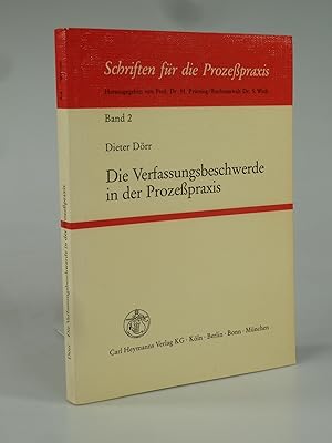 Bild des Verkufers fr Die Verfassungsbeschwerde in der Prozeparxis. zum Verkauf von Antiquariat Dorner