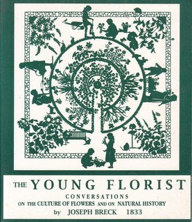 The Young Florist, Or, Conversations on the Culture of Flowers, and on Natural History