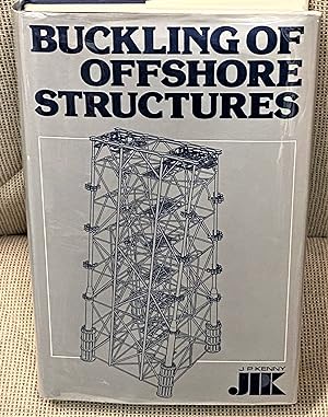 Bild des Verkufers fr Buckling of Offshore Structures zum Verkauf von My Book Heaven