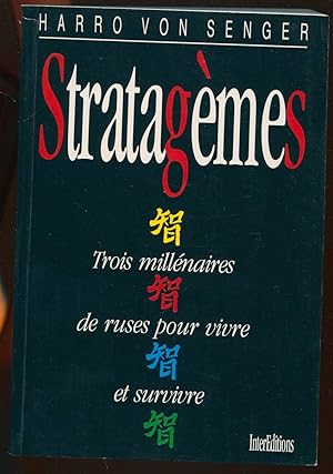 Seller image for Stratagmes - Trois millnaires de ruses pour vivre et survivre for sale by LibrairieLaLettre2