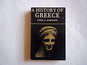 Imagen del vendedor de A History of Greece. a la venta por Carmarthenshire Rare Books