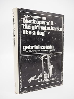 Seller image for Black Opera & the girl who barks like a dog. for sale by ROBIN SUMMERS BOOKS LTD