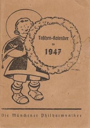 Taschen-Kalender für Musiker und Musik-Freunde 1947. Nur als Manuskript gedruckt.