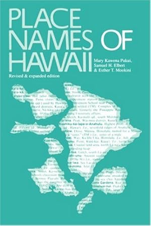 Seller image for Place Names of Hawaii by Pukui, Mary Kawena, Elbert, Samuel H., Mookini, Esther T. [Paperback ] for sale by booksXpress