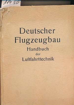 Deutscher Flugzeugbau - Handbuch der Luftfahrttechnik - 2. Auflage