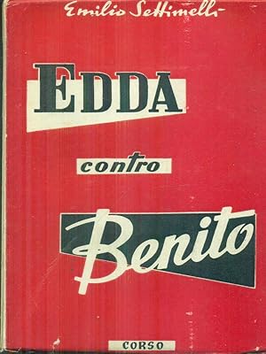 Imagen del vendedor de Edda contro Benito a la venta por Miliardi di Parole