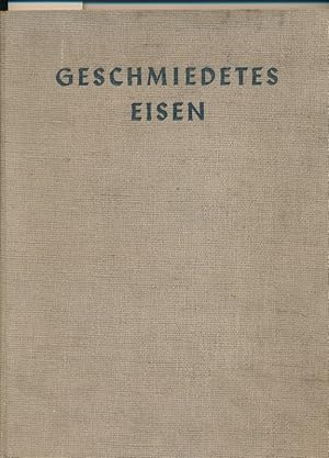 Geschmiedetes Eisen