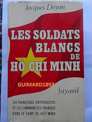 Les Soldats blancs de Hô Chi Minh