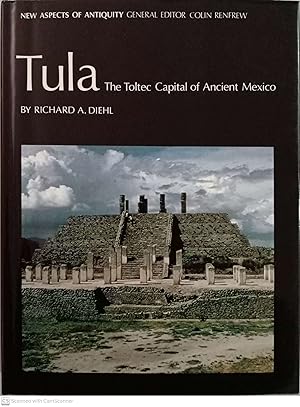 Image du vendeur pour Tula. The Toltec Capital of Ancient Mexico mis en vente par Llibres Capra