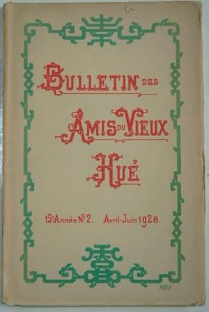 Seller image for Bulletin des Amis du Vieux Hu, 15me anne, n2, avril-juin 1928, for sale by LIBRAIRIE L'OPIOMANE