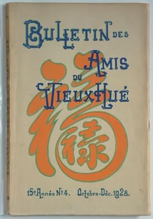 Seller image for Bulletin des Amis du Vieux Hu, 15me anne, n4, octobre-dc. 1928, for sale by LIBRAIRIE L'OPIOMANE