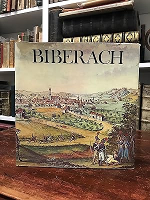 Imagen del vendedor de Biberach. Geschichte und Gegenwart. a la venta por Antiquariat Seibold