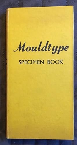 Mouldtype Specimen Book Major Edition No. 63