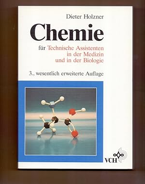 Seller image for Chemie fr Technische Assistenten in der Medizin und in der Biologie. for sale by Die Wortfreunde - Antiquariat Wirthwein Matthias Wirthwein