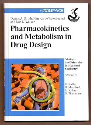 Seller image for Pharmacokinetics and Metabolism in Drug Design (Methods and Principles in Medicinal Chemistry) for sale by Die Wortfreunde - Antiquariat Wirthwein Matthias Wirthwein
