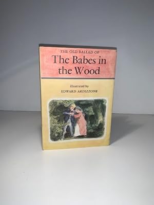 Immagine del venditore per The Old Ballad Of The Babes In The Wood venduto da Roy Turner Books