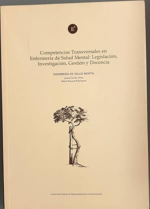 Image du vendeur pour Competencias Transversales en Enfermera de Salud Mental mis en vente par Los libros del Abuelo