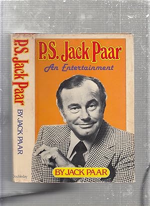 Seller image for P.S. Jack Parr: An Entertainment for sale by Old Book Shop of Bordentown (ABAA, ILAB)