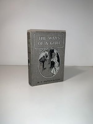 Seller image for The Ways Of A Girl Or The Story Of One Year for sale by Roy Turner Books
