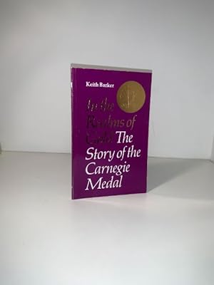 Immagine del venditore per In The Realms Of Gold: The Story Of The Carnegie Medal venduto da Roy Turner Books