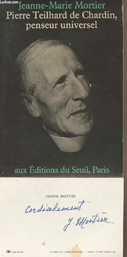 Bild des Verkufers fr Pierre Teilhard de Chardin, penseur universel zum Verkauf von Le-Livre
