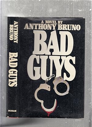 Seller image for Bad Guys for sale by Old Book Shop of Bordentown (ABAA, ILAB)