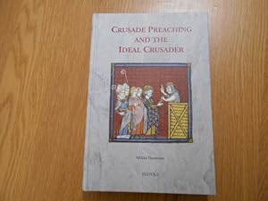 Bild des Verkufers fr Crusade preaching and the ideal crusader zum Verkauf von Librera Camino Bulnes