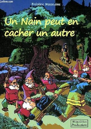 Image du vendeur pour Un nain peut en cacher un autre mis en vente par Le-Livre