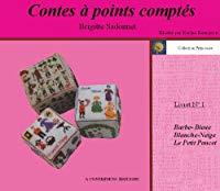 Bild des Verkufers fr Contes  Points Compts. Vol. 1. Barbe-bleue, Blanche-neige, Le Petit Poucet zum Verkauf von RECYCLIVRE
