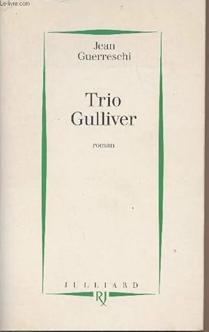 Bild des Verkufers fr Trio Gulliver zum Verkauf von Le-Livre