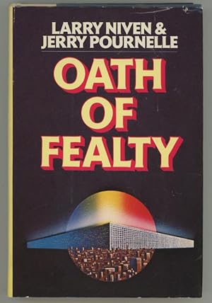 Image du vendeur pour Oath of Fealty by Larry Niven & Jerry Pournelle (Book Club) mis en vente par Heartwood Books and Art