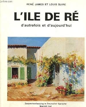 Imagen del vendedor de L'le de R d'autrefois et d'aujourd'hui a la venta por Le-Livre