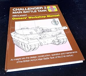 Challenger 2 Main Battle Tank 1988 to present [2018]. Owner's Workshop Manual