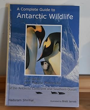 Seller image for A Complete Guide to Antarctic Wildlife: The Birds and Marine Mammals of the Antarctic Continent and Southern Ocean for sale by Between The Boards