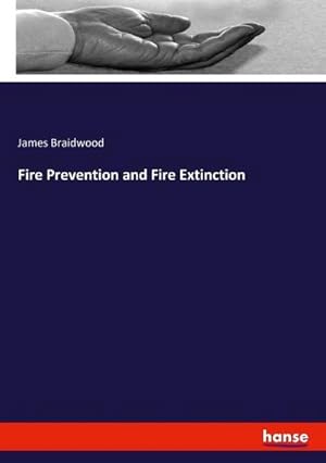 Imagen del vendedor de Fire Prevention and Fire Extinction a la venta por AHA-BUCH GmbH