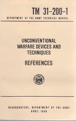 Imagen del vendedor de Unconventional Warfare Devices and Techniques References Tm 31-200-1 a la venta por ABookLegacy, Mike and Carol Smith